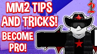 HOW TO GET BETTER AT MM2 (Murder Mystery 2)