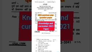 knowledge and curriculum b.ed 2nd year pyq paper 2021 | mdu b.ed 2nd year imp.ques #bed #mdu #shorts