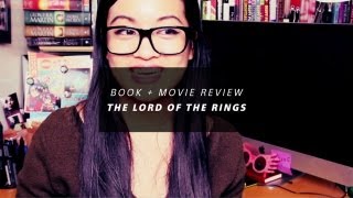 Book + Movie Review - The Lord of the Rings