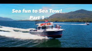 Sea fun to Sea Tow - Part 1! Prince Rupert to Bishop Bay Hot Springs! Boating British Columbia