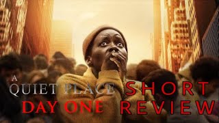 A Quiet Place Day One Short Review! #shorts #movie #aquietplace