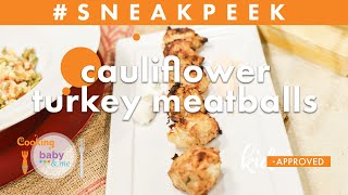 Cauliflower Turkey Meatballs | Chef Adam Delosso | Sneak Peek