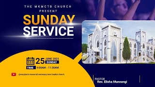 Sunday Worship Service || LIVE || 25 June 2023 ||