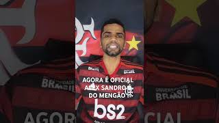 Agora é OFICIAL ALEX SANDRO é do MENGÃO O FLAMENGO OFICIALIZOU A SUA CONTRATAÇÃO.