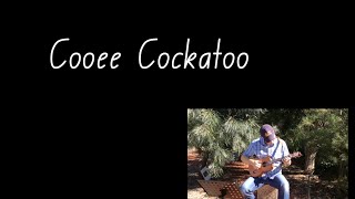 Cooee Cockatoo -  a letter-of-the-week song for "C".