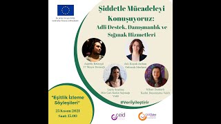 Eşitlik İzleme Söyleşileri 11 - Şiddetle Mücadeleyi Konuşuyoruz