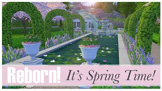 Reborn, It's Spring Time! | The Sims 4