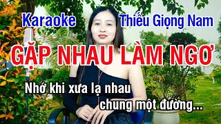 Gặp Nhau Làm Ngơ ✔ Karaoke Thiếu Giọng Nam ► Song Ca Với Ngọc Lan ❖ Thiết TV