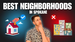 BEST Neighborhoods in Spokane to Buy a Home in 2024