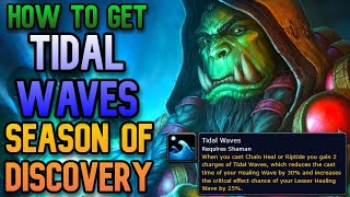 How to get Tidal Waves Rune Quick Guide Season of Discovery