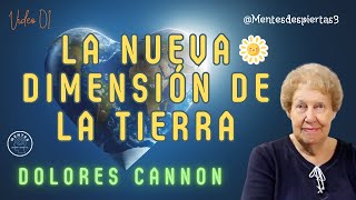 ¿Eres UN ALMA QUE LLEGÓ A LA TIERRA a ayudar? | #DoloresCannon #Mentesdespiertas #Almas