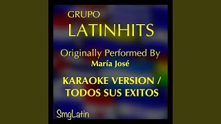 Este Hombre No Se Toca (Karaoke Version) (Originally Performed By María José)