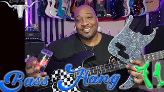 Bass Hang 71: Let get back in the swing of things here