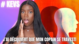 STORYTIME + JEU CONCOURS 🎰 / J’AI DÉCOUVERT QUE MON COPAIN SE TRAVESTI #kevs