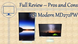 MSI Modern MD272PW Full Review - Pros and Cons