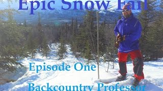 Epic Snow FAIL & a YURT in Alaska! ---- Backcountry Professor VLOG 1