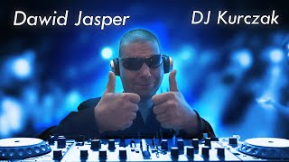 Dawid Jasper - DJ Kurczak (Official Music Video)