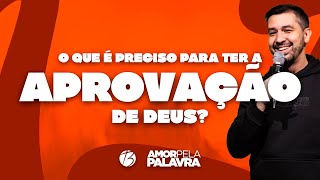 O QUE É PRECISO PARA TER A APROVAÇÃO DE DEUS? | Pr. Ricardo Brunelli | Bereana