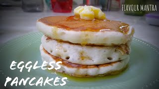 Eggless Pancake Recipe | Light & Fluffy Pancakes | बिना अंडे का पैनकेक रेसिपी