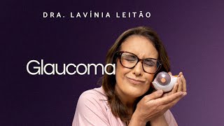 Glaucoma: doença silenciosa que precisa de acompanhamento - saúde do olhos