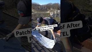 Patching up a Roof After Pulling an ITEL