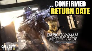 *NEW* Codm Dark Gunman Mythic Drop Confirmed Return Date