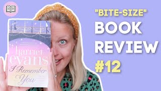 "Bite-Size" Book Review #12 | I Remember You by Harriet Evans 📚