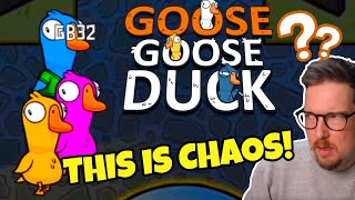 Playing Goose Goose Duck for the First Time. CHAOS ENSUES