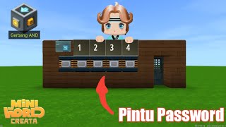 Cara membuat Pintu Password (4 digit) - Mini World Creata | Mr Mini