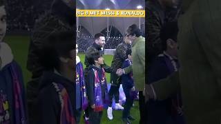 Amitabh bachchan meets Messi 💗Ronaldo ☄️☄️#messi#trending #shortsfeed #ronaldo #shorts #football