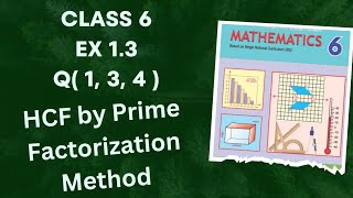 Class 6 Ex 1.3 Q(1, 3, 4) | HCF by Prime Factorization Method