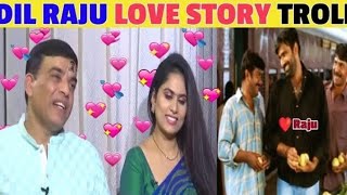 Dil Raju Love Story Troll Telugu | Dill Raju Troll | Telugu Latest trolls||#shorts||#ytshorts||