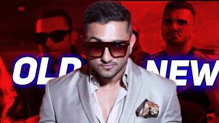 YO YO HONEY SINGH 🔥🥶 || NEW VS OLD😈 || WHICH IS BETTER || R2 EDIT ||