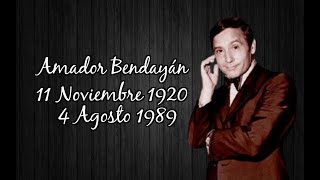 † Recordando a Amador Bendayán