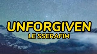 LE SSERAFIM (르세라핌) 'UNFORGIVEN (feat. Nile Rodgers)' LYRICS