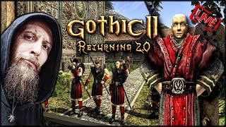 GOTHIC 2 - RETURNING 2.0 /NB 💀 KOŚCIELNA ROBOTA #10 🔴 [NA ŻYWO]