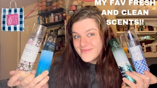 FRAGRANCE FRENZY!!!! MY FAVORITE FRESH AND CLEAN SCENTS FROM BATH AND BODY WORKS