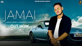 Jamai : Bro Ag ft. Rahul Muana | New Haryanvi Song  | Latest New Haryanvi song 2024