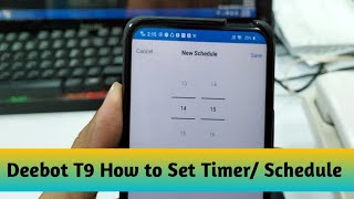 Deebot T9 How to Set Timer/Schedule?