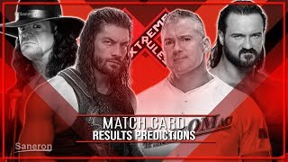 WWE EXTREME RULES 2019 MATCH CARD RESULTS PREDICTIONS