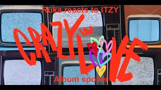 This sounds so good! 😍 Ruka reacts to ITZY "Crazy in Love" album spoiler