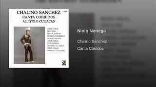 Chalino Sanchez - Ninio Noriega