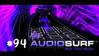 Let's Play AudioSurf #94 - (Men without Hats - Safety Dance)