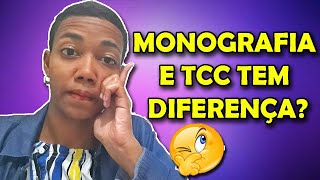 Diferença entre tcc e monografia não erre