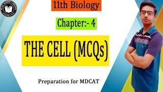 Chapter#4 | The Cell | MCQs | 11th Biology | Preparation for MDCAT.