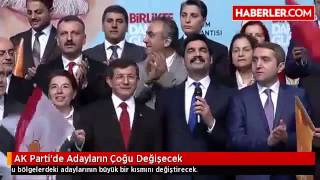 AK Parti'de Adayların Çoğu Değişecek