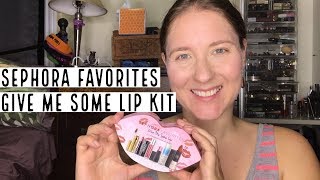 Sephora Favorites Give Me Some Lip Kit