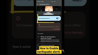 how to enable earthquake alerts