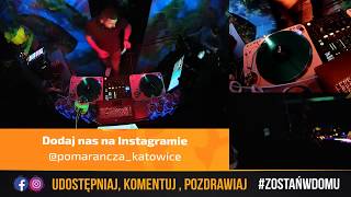 POMARAŃCZA LIVE STREAM / 09.05.2020 / DC-Luck / Max Kolankov / Veelti