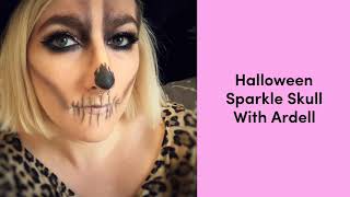 Halloween Make Up -  Sparkle Skull With Ardell Beauty + Louella Belle Glitters & Lash Application